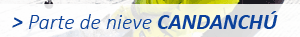 Parte de nieve en Candanchú